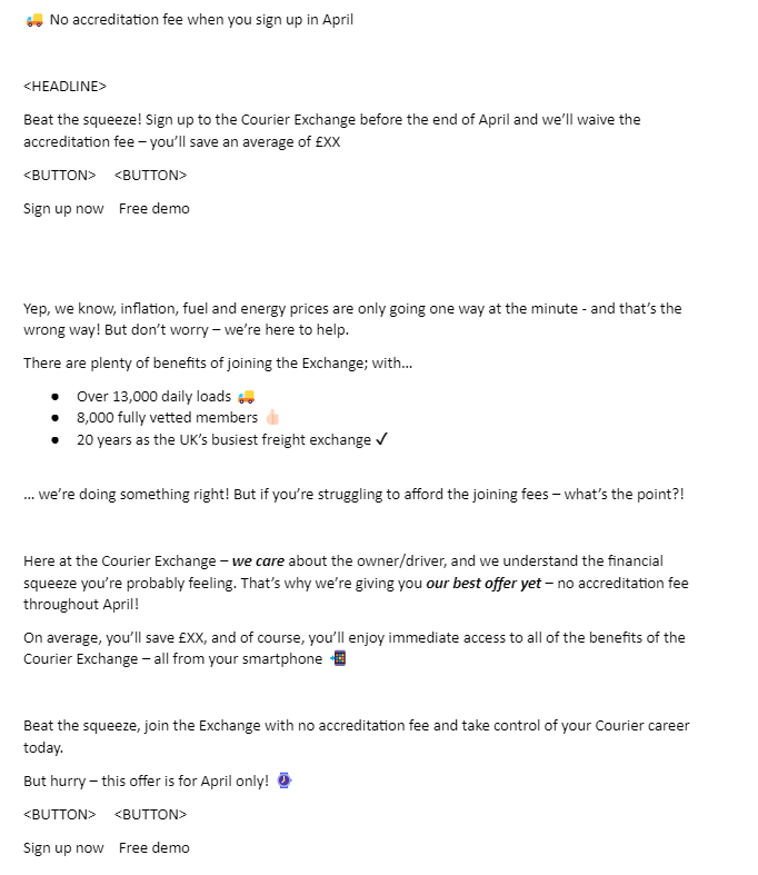 Tech, B2B & B2C - Successful email campaign selling logistics software/app campaign to small logistics businesses and delivery drivers. Result = significant uptick in app sign-ups