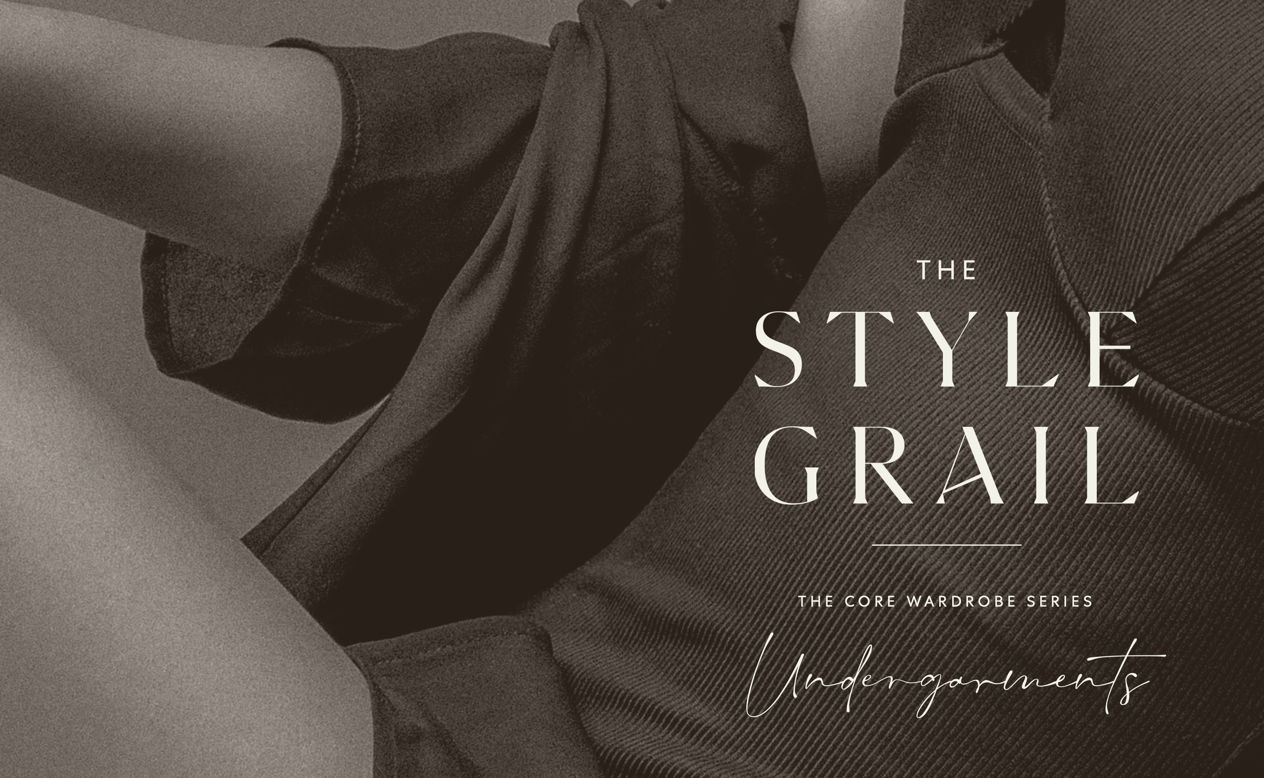 Core Wardrobe Guide: UNDERGARMENTS