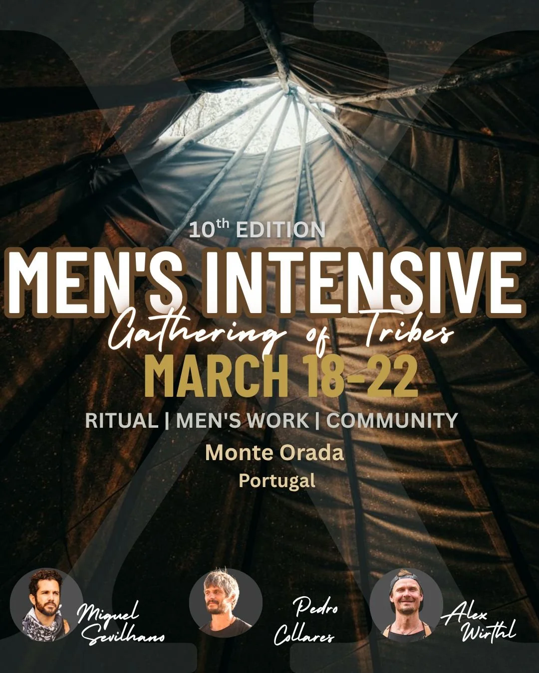 MEN’S INTENSIVE — 10th EDITION𓆃Gathering of Tribes𓆃