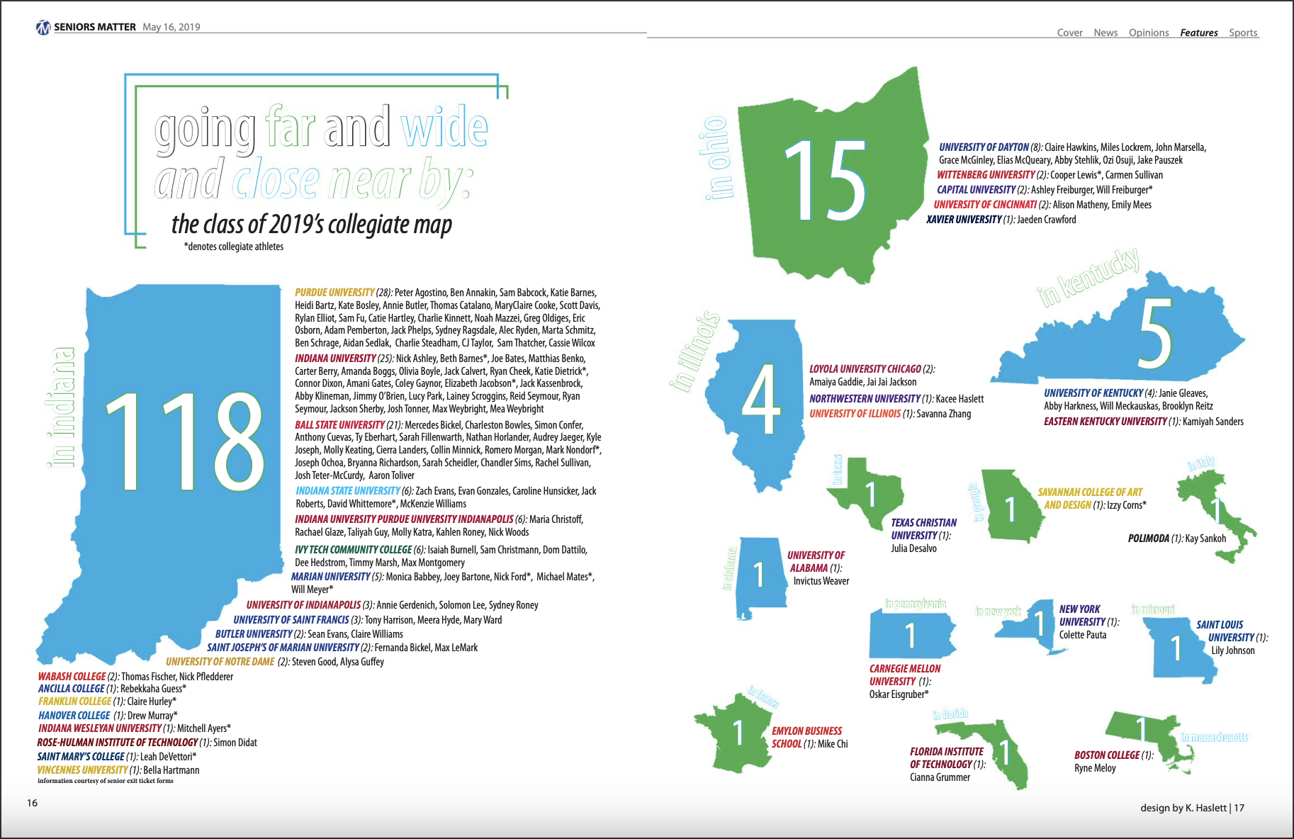 May 2019 | copy: "Senior staff writes letters to their freshman selves" (p12-13) "Going far and wide and close near by: the class of 2019's collegiate map" (p16-17) | design: p16-17 