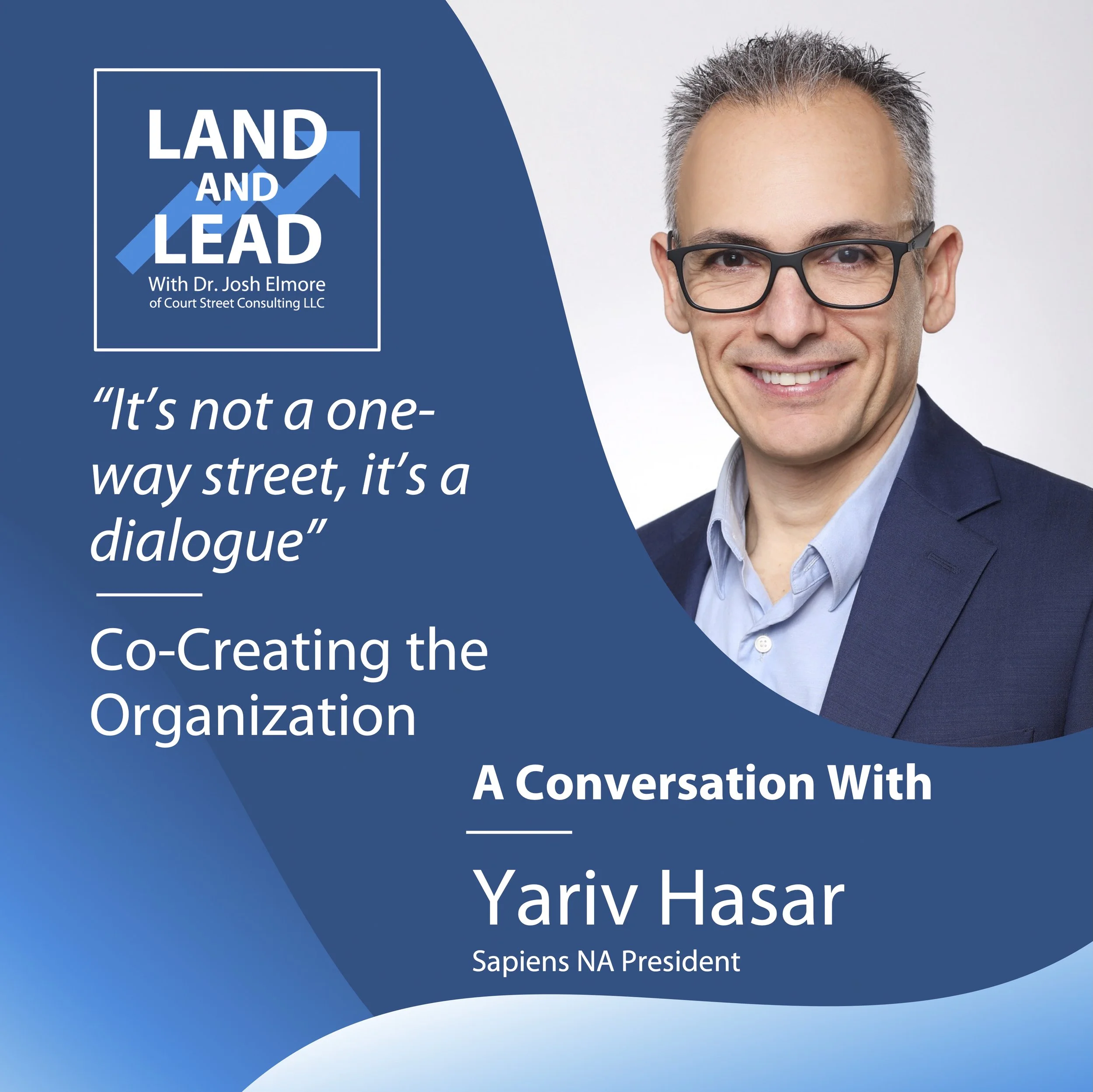 "It's Not a One Way Street, it's a Dialogue” - Yariv Hasar of Sapiens