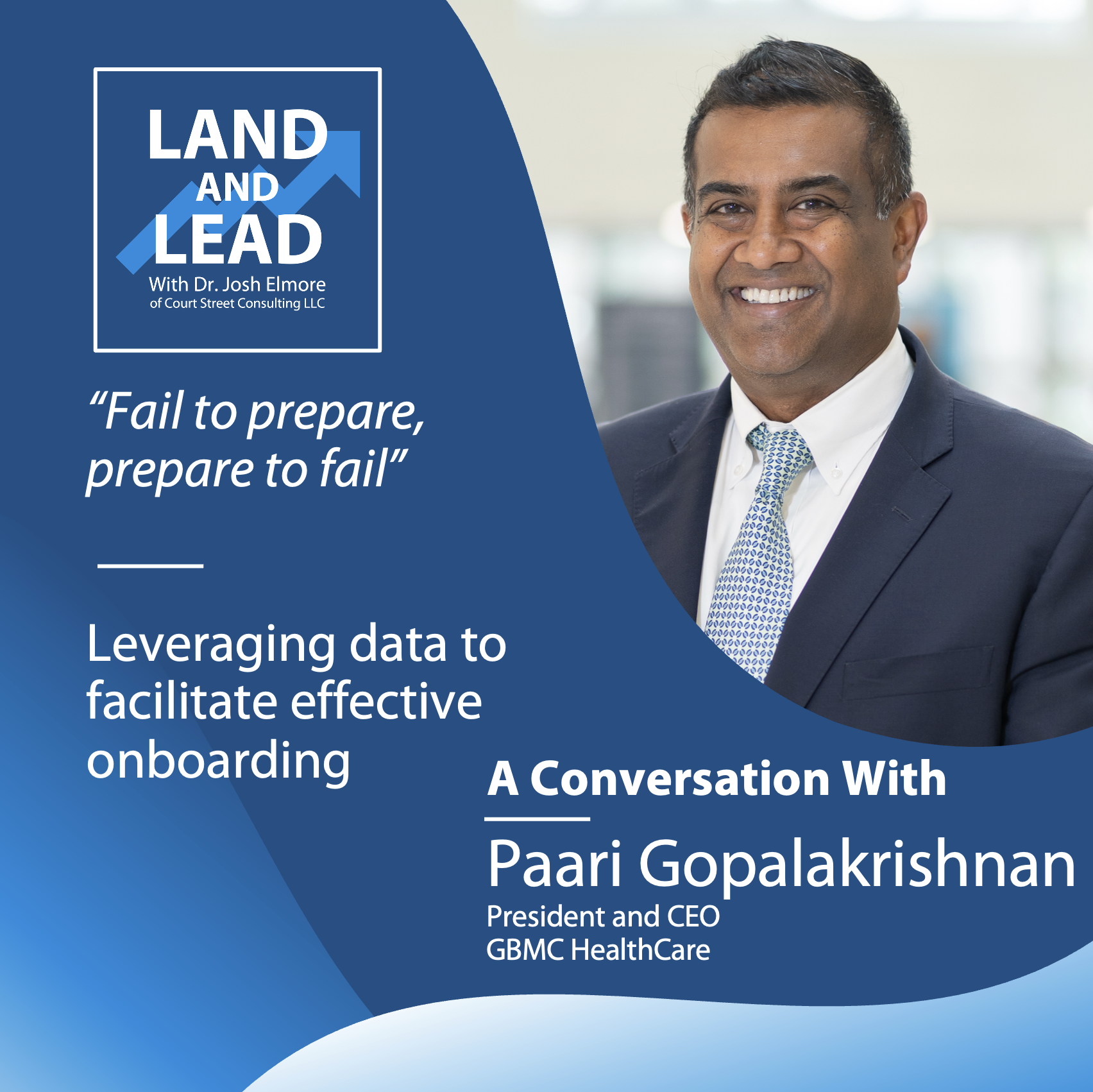 “Fail to Prepare, Prepare to Fail” - Paari Gopalakrishnan of GBMC Healthcare