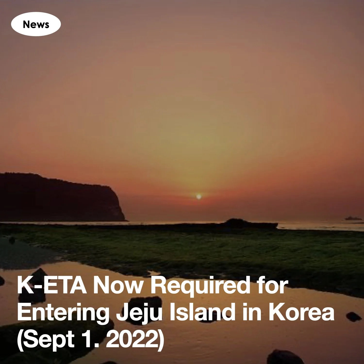 KETA Now Required or Entering Jeju Island in Korea (Sept 1. 2022)