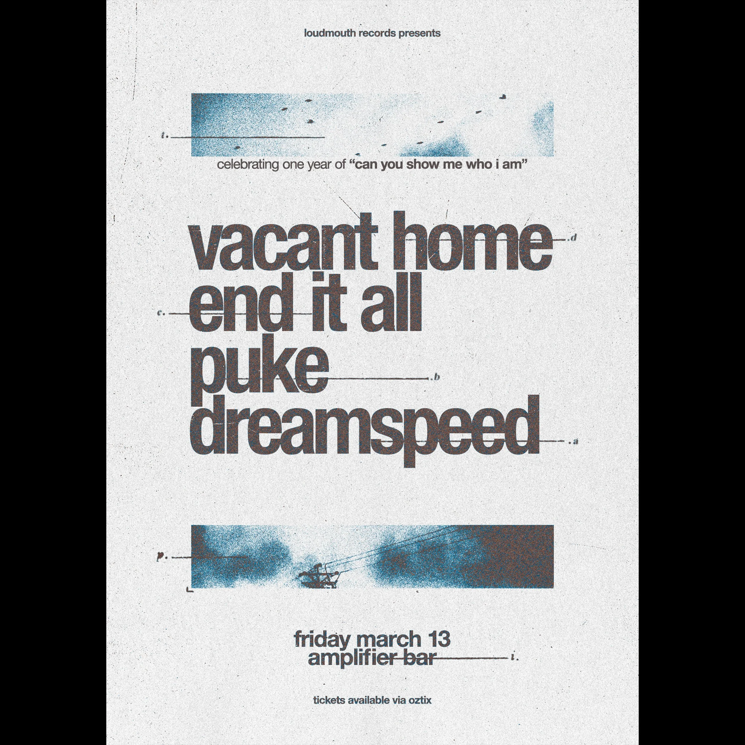 Vacant Home ‘Can You Show Me Who I Am?’ 1 Year Anniversary