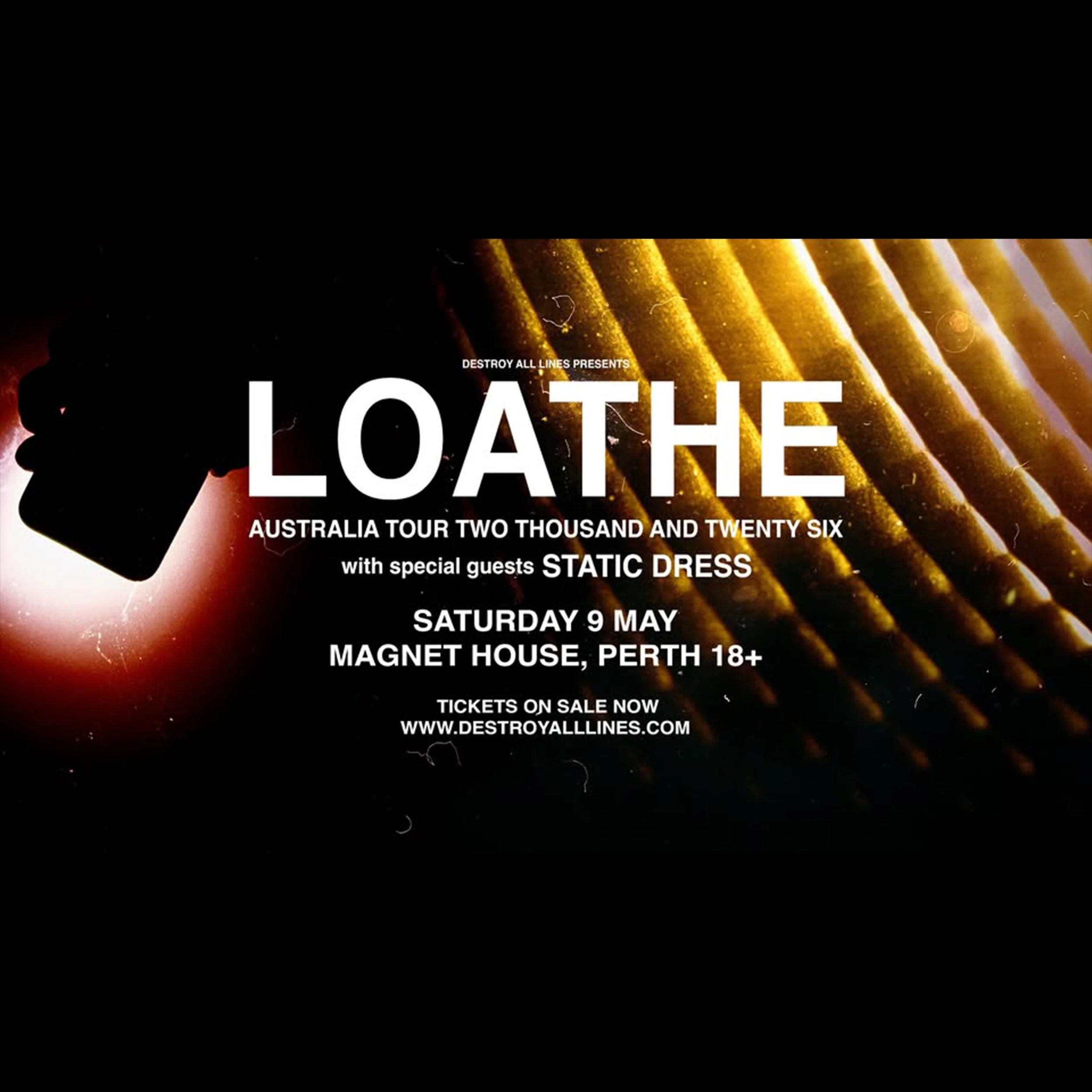 Loathe (UK) w/ Static Dress (UK)