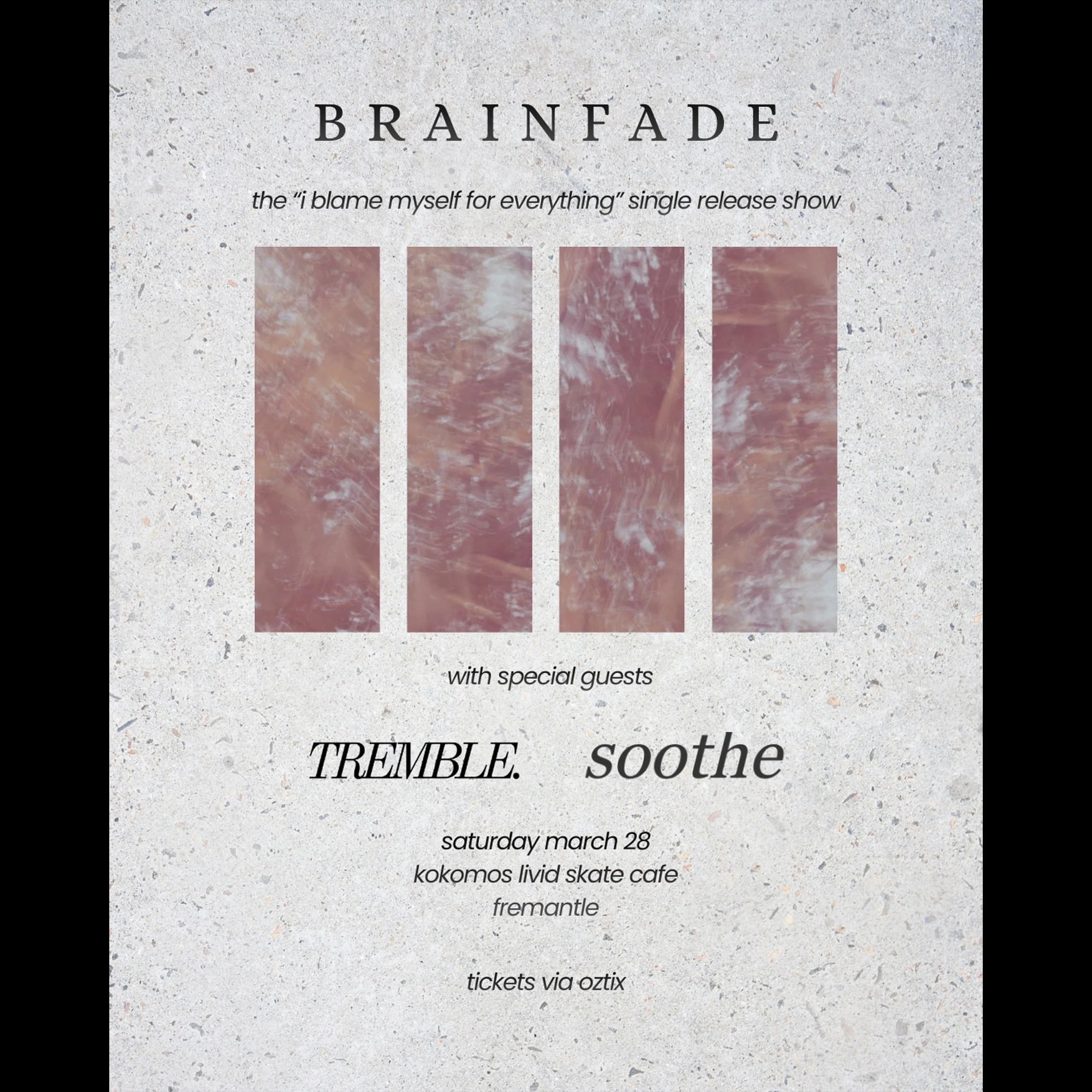 Brainfade 'I Blame Myself For Everything' Single Launch