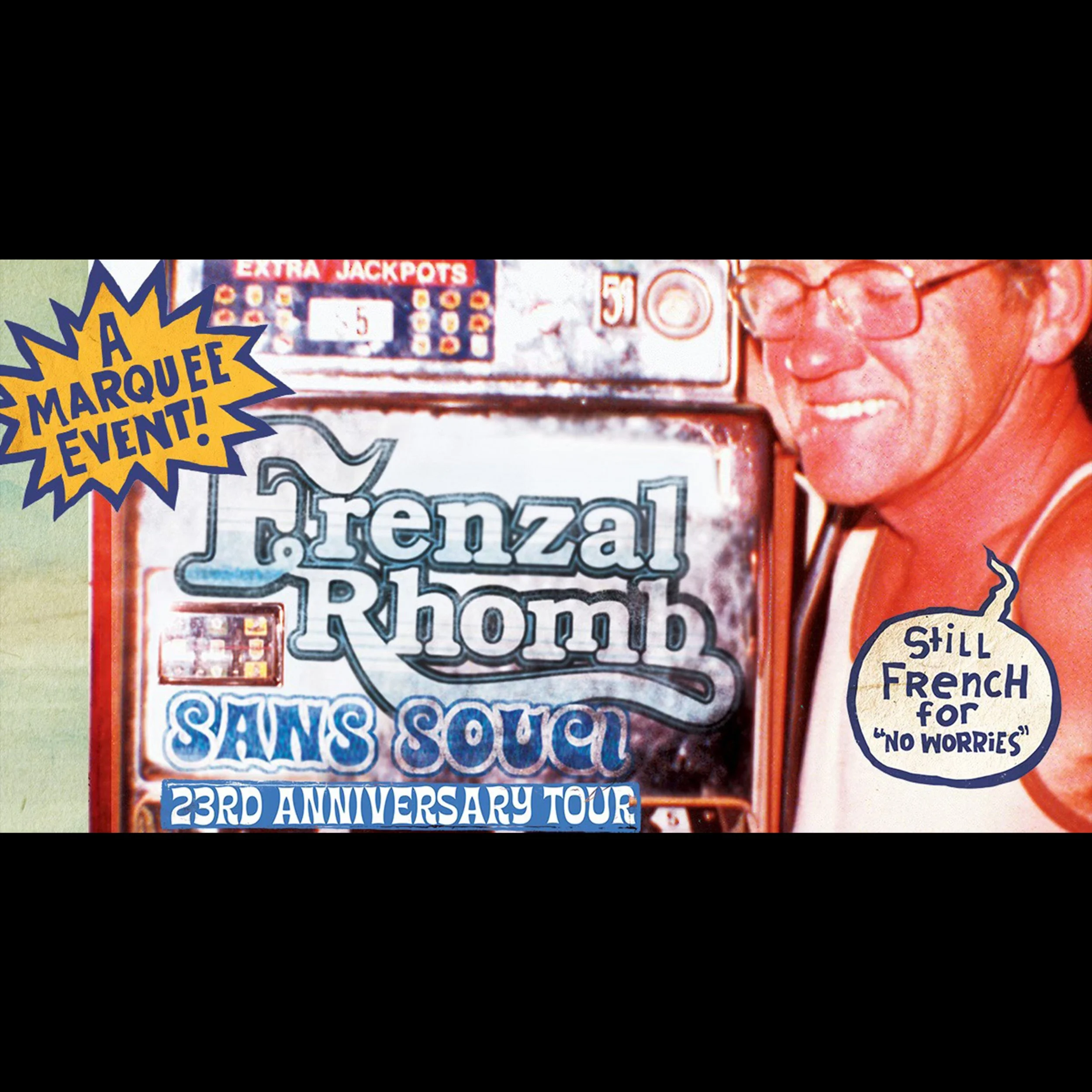 Frenzal Rhomb (SYD) - Margaret River
