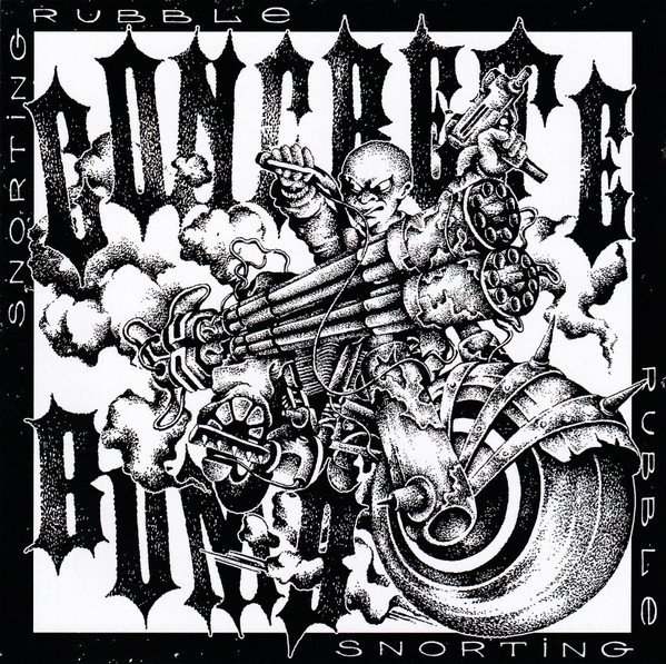 CONCRETE BOMB - Snorting Rubble 7"