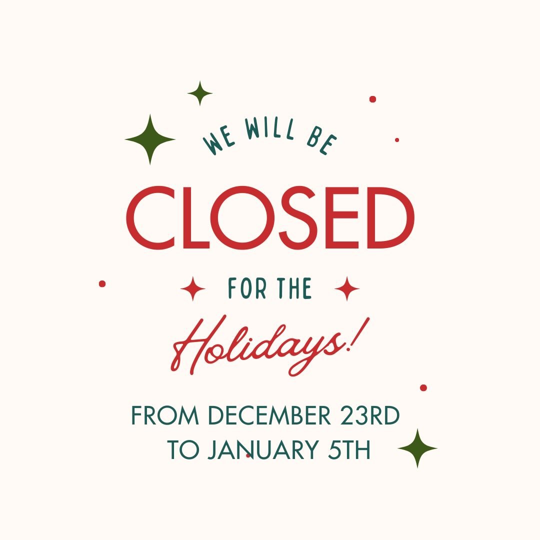 Happy Holidays Everyone! ✨❤️

The office will be closed from December 23rd until January 5th! We are wishing you all a safe and happy new year!