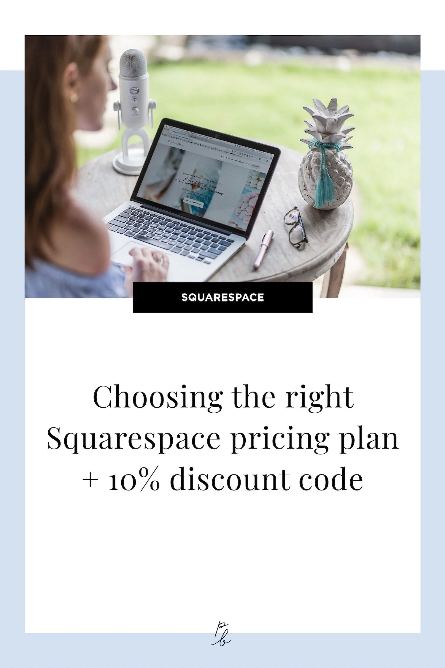 Choosing the right Squarespace pricing plan + 10 discount code — Paige