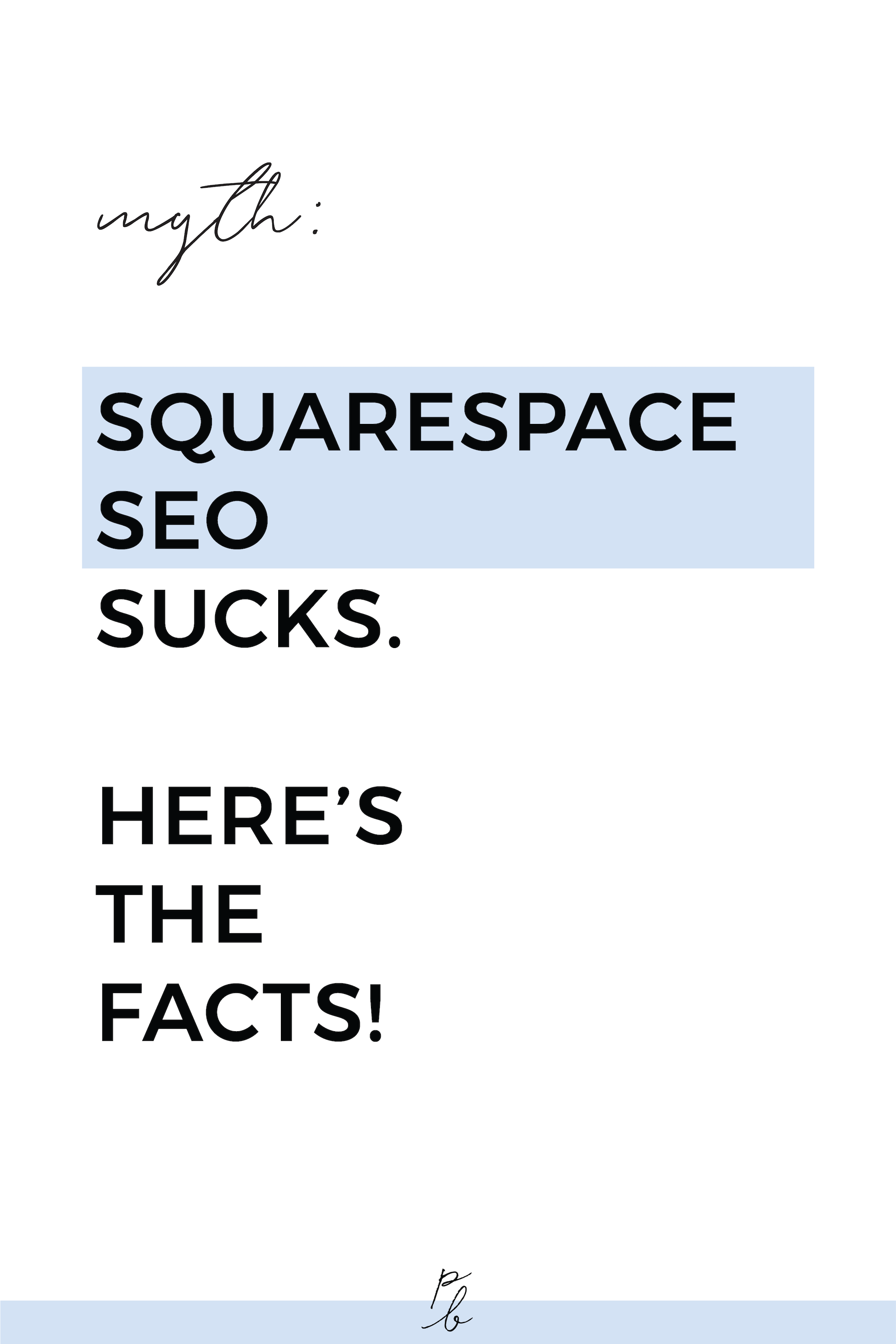 Myth: SEO with Squarespace sucks. Here’s the facts.