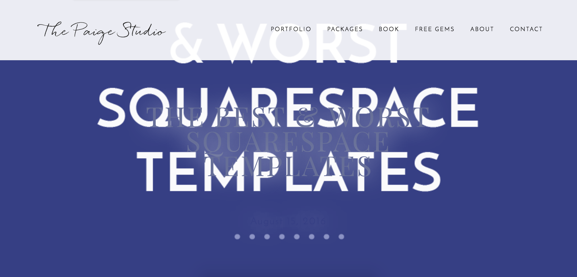 The Best Worst Squarespace Templates Paige Brunton The Best Worst Squarespace Templates Paige Brunton