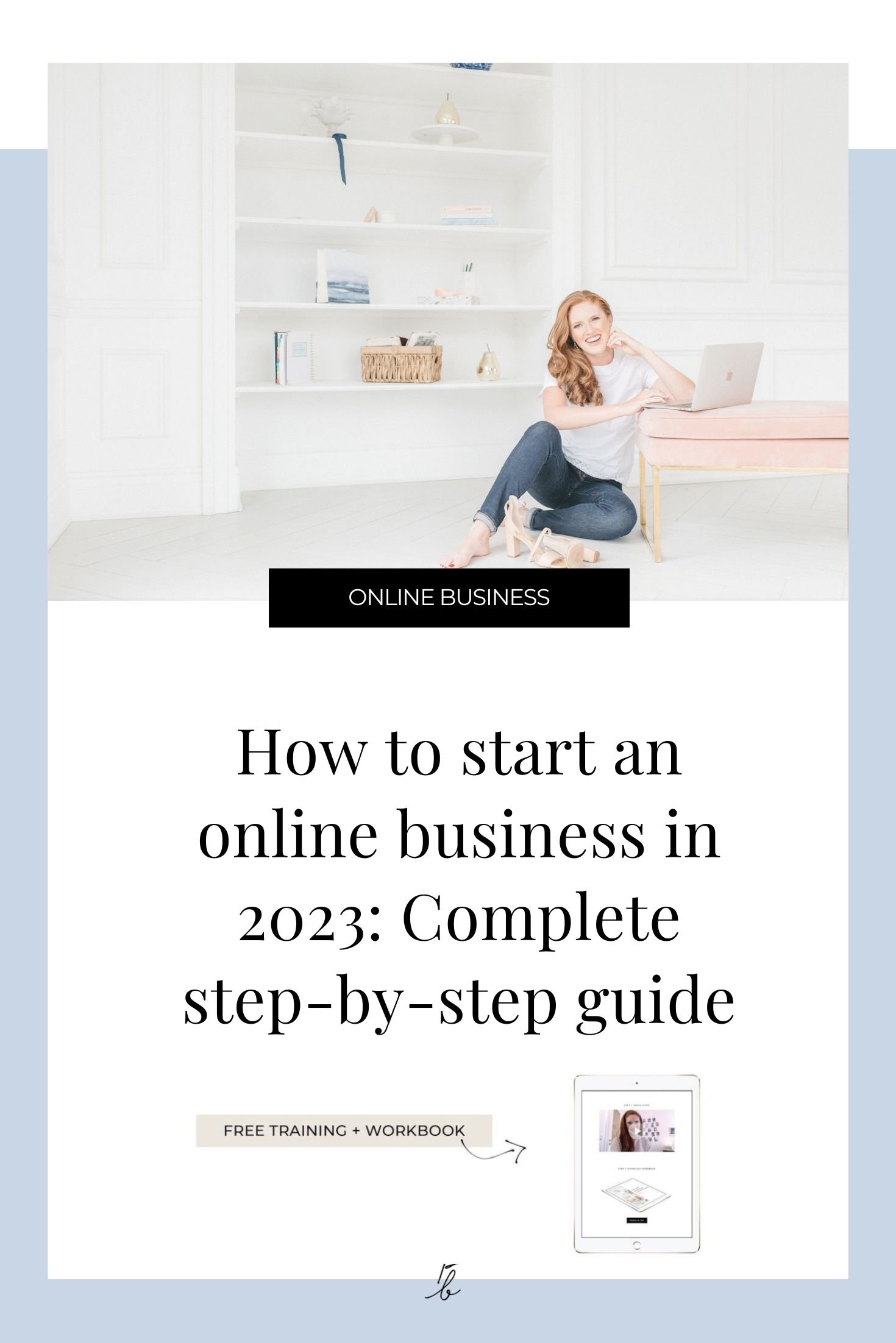 How to start an online business in 2023: Complete step-by-step guide —  Paige Brunton