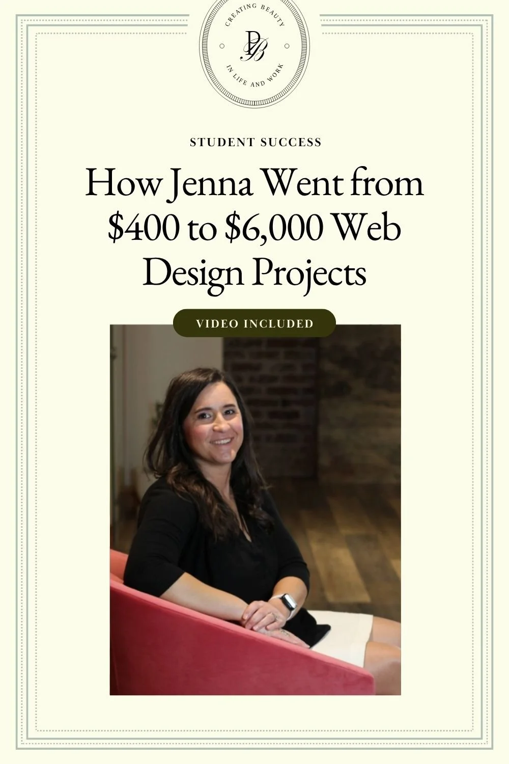 How Jenna Went from $400 to $6,000 Web Design Projects Using Upwork