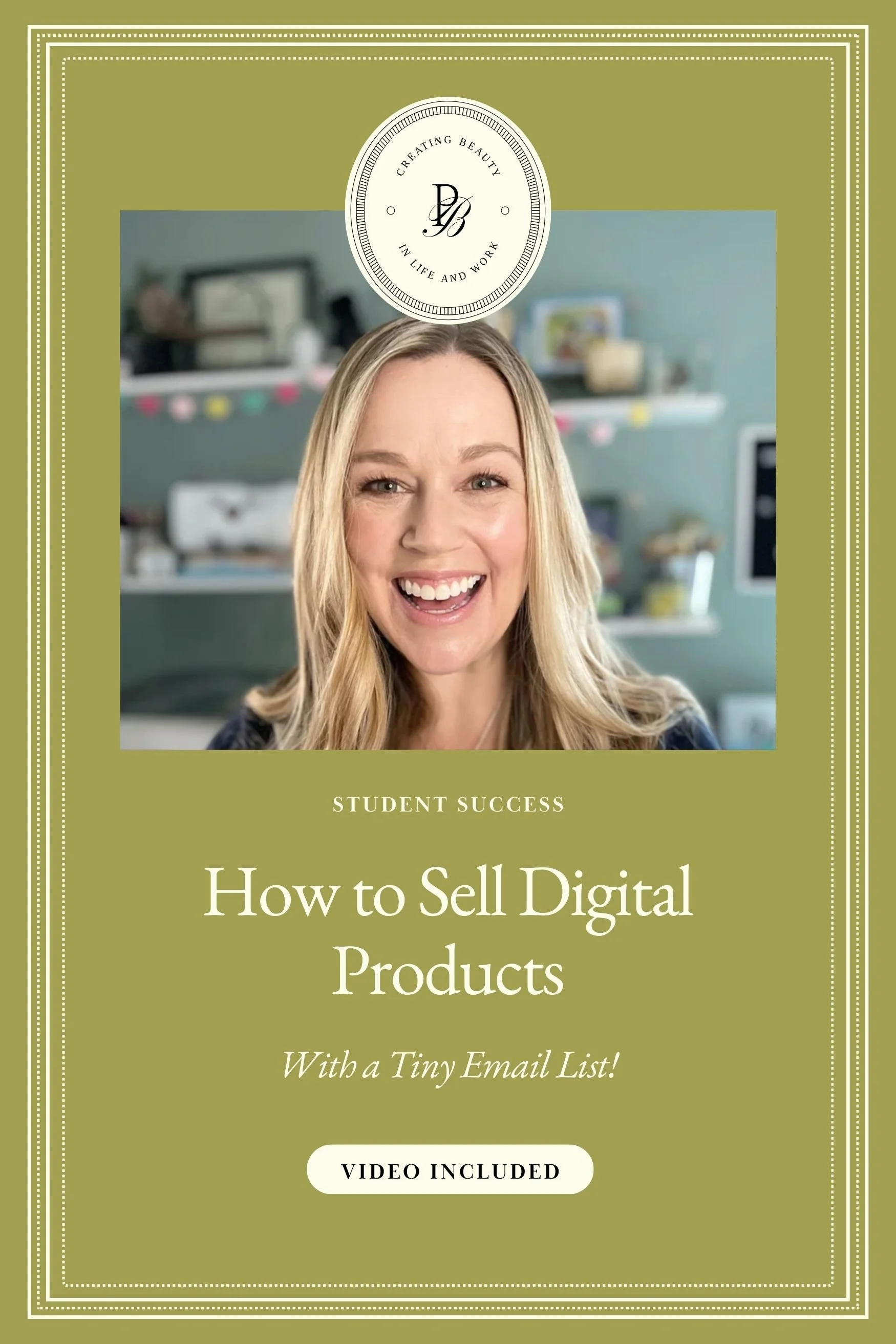 How to Sell Digital Products (with a Tiny Email List!)