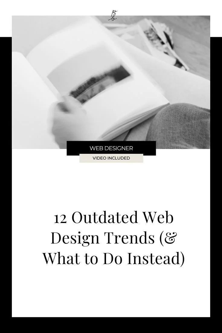 12 Outdated Web Design Trends & What to Do Instead — Paige Brunton