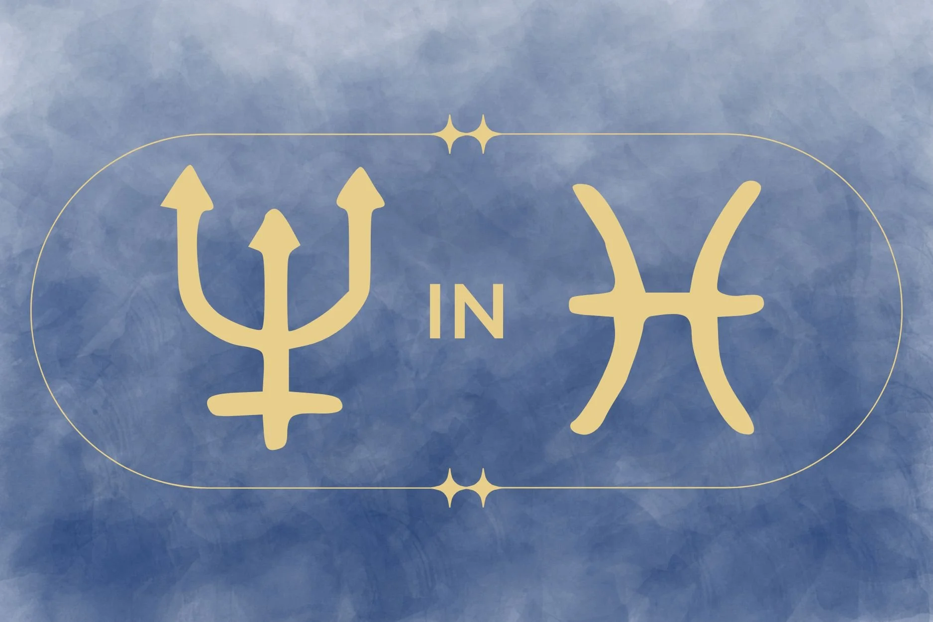 Neptune in Pisces