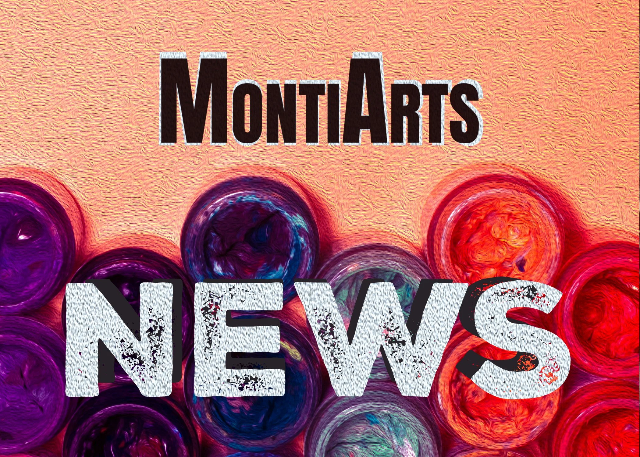 MontiArts Newsletter July 2026 