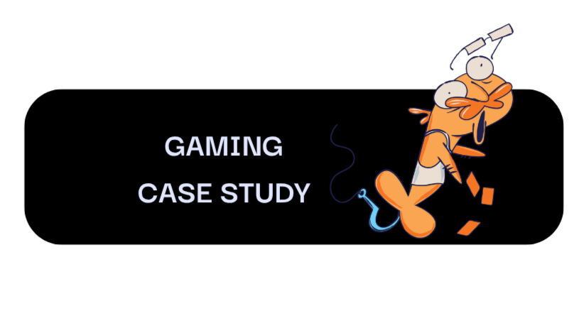 Gaming Case Study