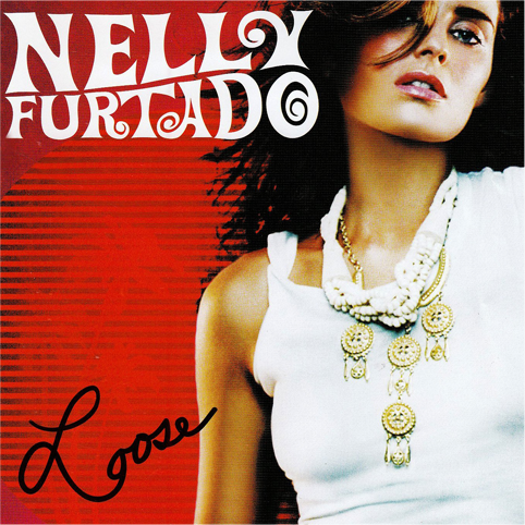 Loose | Nelly Furtado