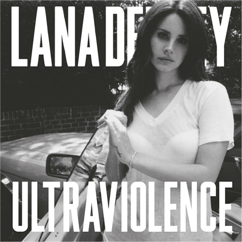 Ultraviolence | Lana Del Ray