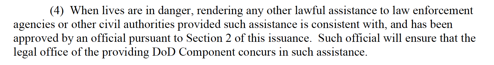  Authorizing military action&nbsp;“when lives are in danger” provided it’s authorized by an official.&nbsp; 