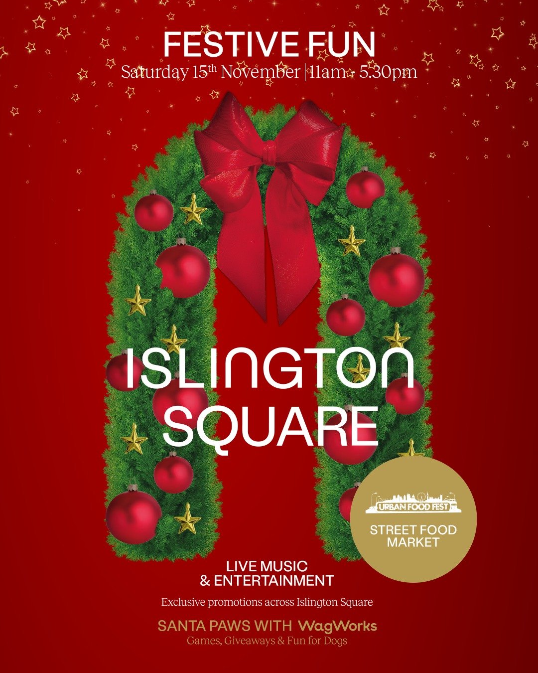 Join us on Saturday 15th November for a for a family and dog-friendly festive day filled with live music, roaming entertainment and a Street Food Market from 11am&ndash;5:30pm by @urbanfoodfest and enjoy festive fun with @wagworkslondon lucky dip eve