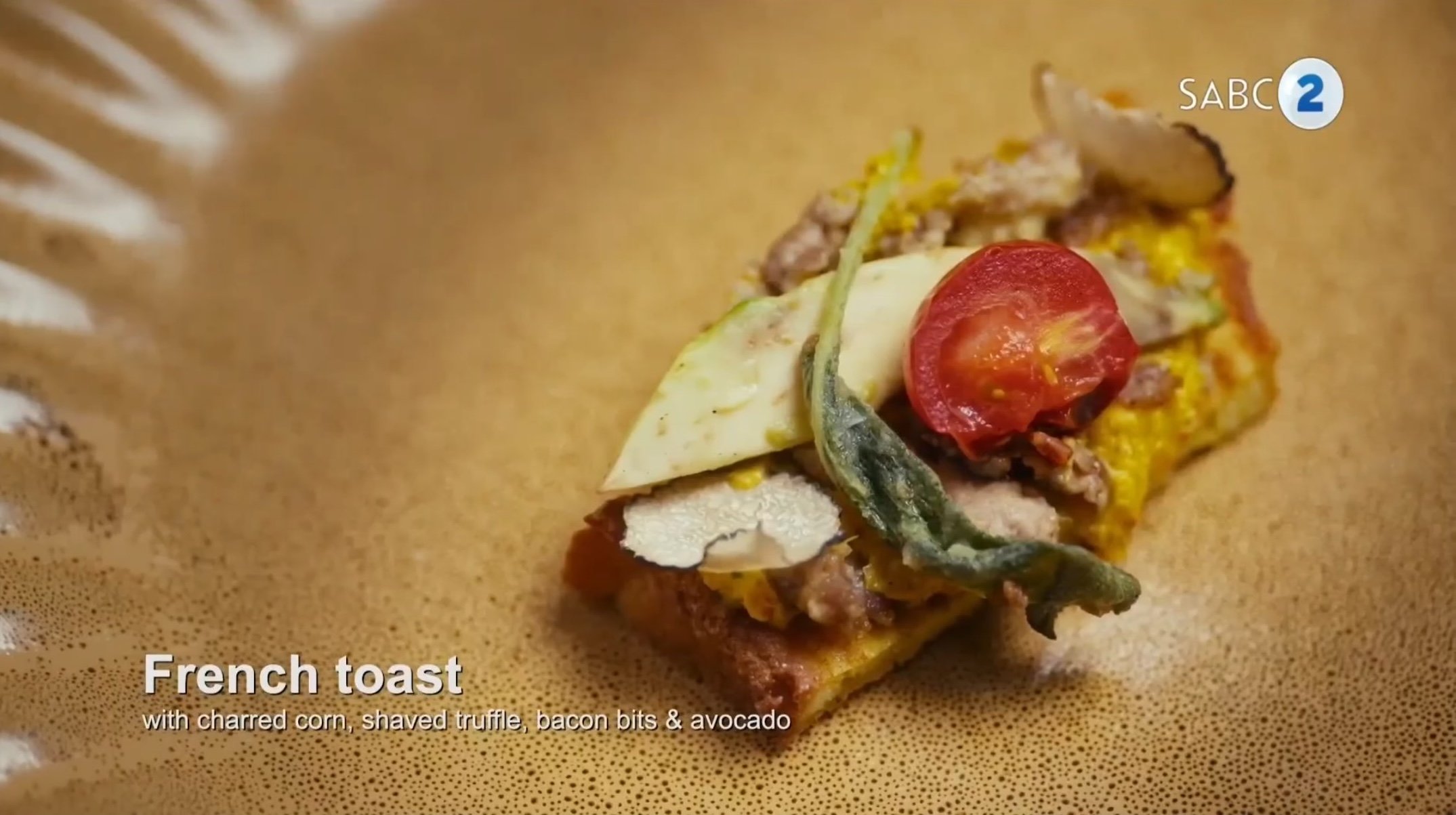 Naledi's french toast with charred corn, shaved truffle, bacon bits and avocado MasterchefS5E14.jpg