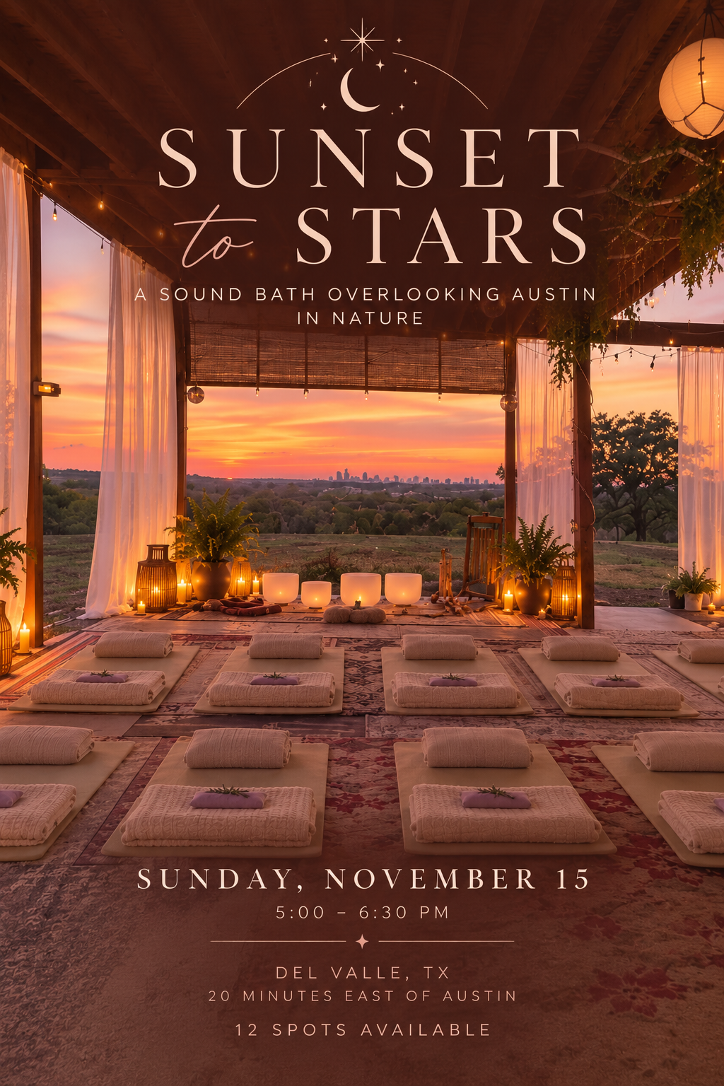 Sunset to Stars: Nature Sound Bath overlooking Austin | Nov 15