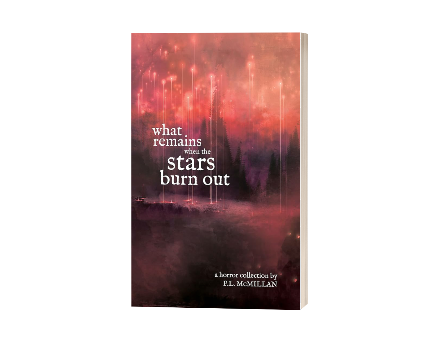 What Remains When The Stars Burn Out - Signed