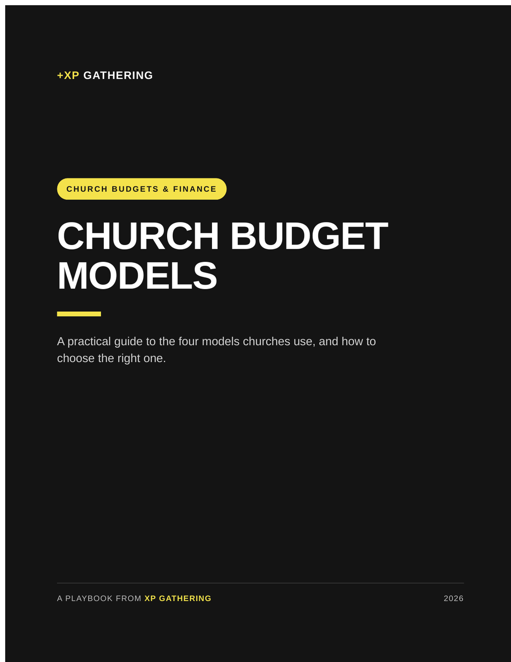 Cover page of a publication titled "Church Budget Models" by XP Gathering, 2026, with a black background and yellow accents.