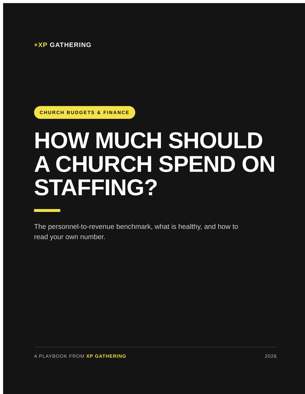 Cover page of a publication titled 'How Much Should a Church Spend on Staffing?' with subtitle 'Church Budgets & Finance,' and mentions it's a playbook from XP Gathering, 2026.