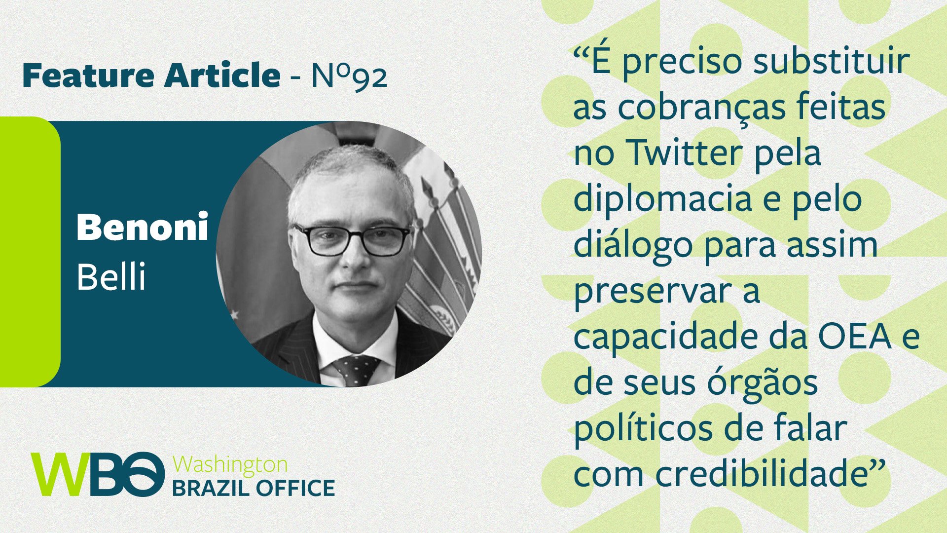 Governo indica cônsul em Chicago para representante do Brasil junto à OEA