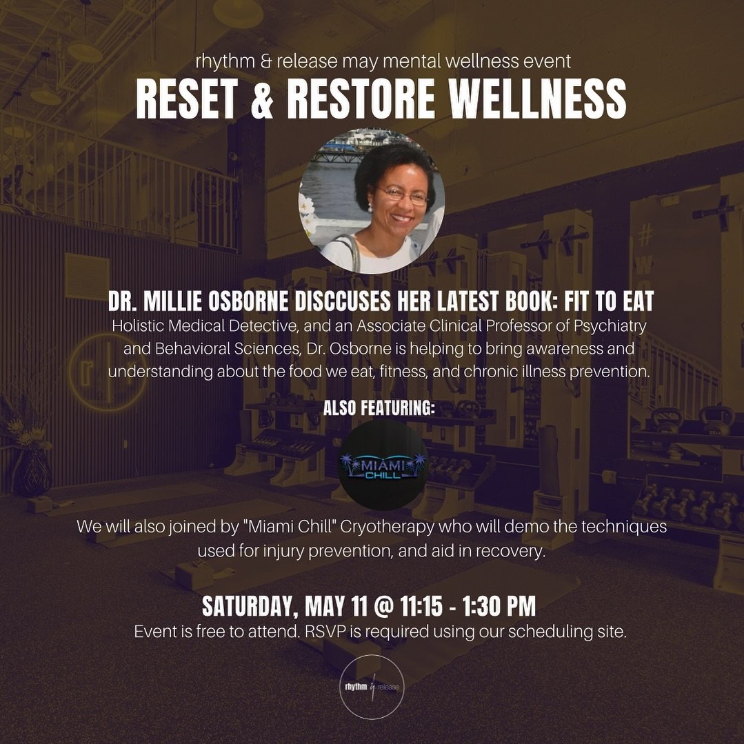 👉🏾 Join us for our May Mental Wellness Event: Reset &amp; Restore!

Holistic Medical Detective and an Associate Clinical Professor of Psychiatry and. Behavioral Sciences, Dr. Millie Osborne is helping to bring awareness and understanding about the 