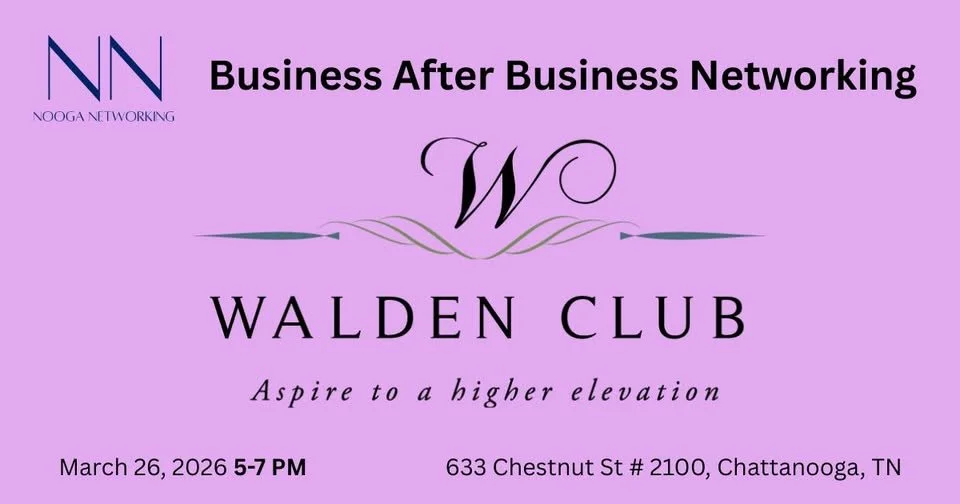 Nooga Networking Business After Business at The Walden Club