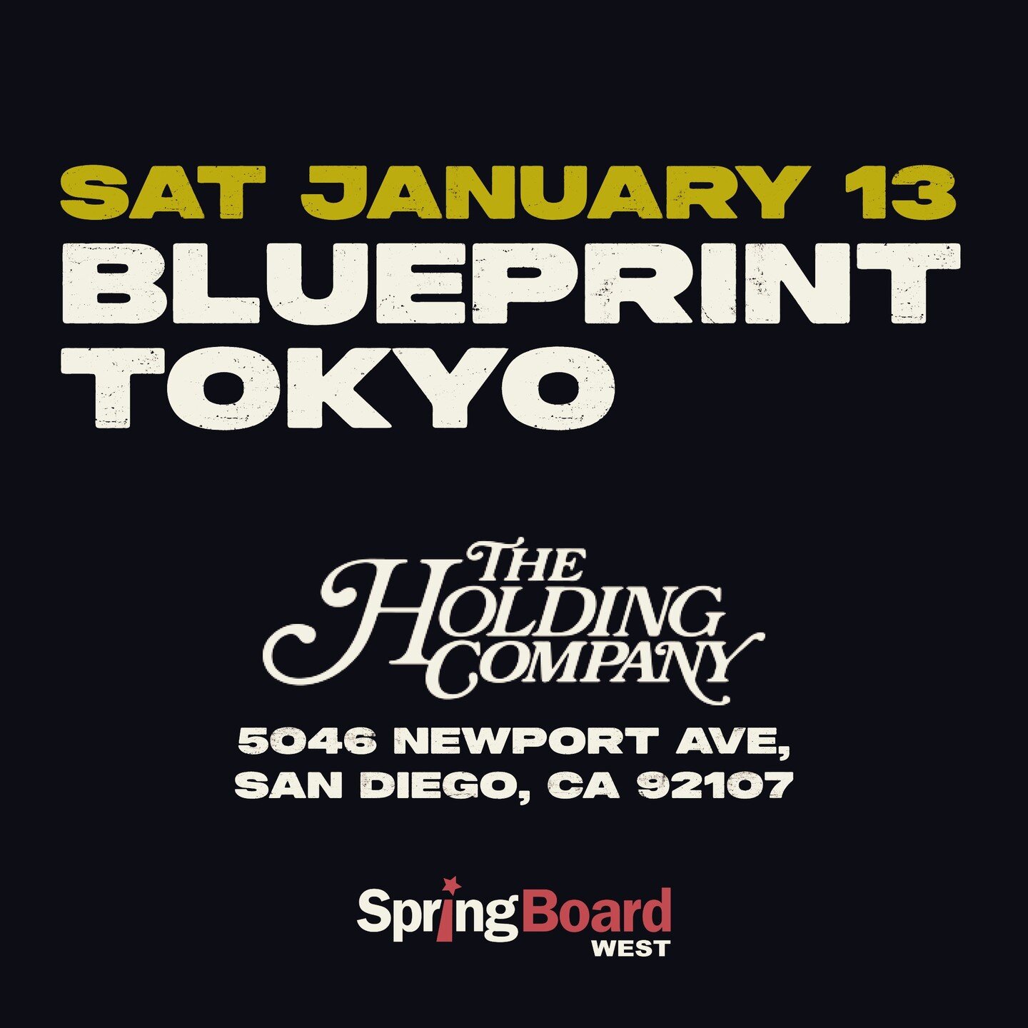 Small correction! We'll be at the Holding Company @thc1502, our set time is TBA. If you're in San Diego, we'd love to see you! #sandiegomusic #springboardwest