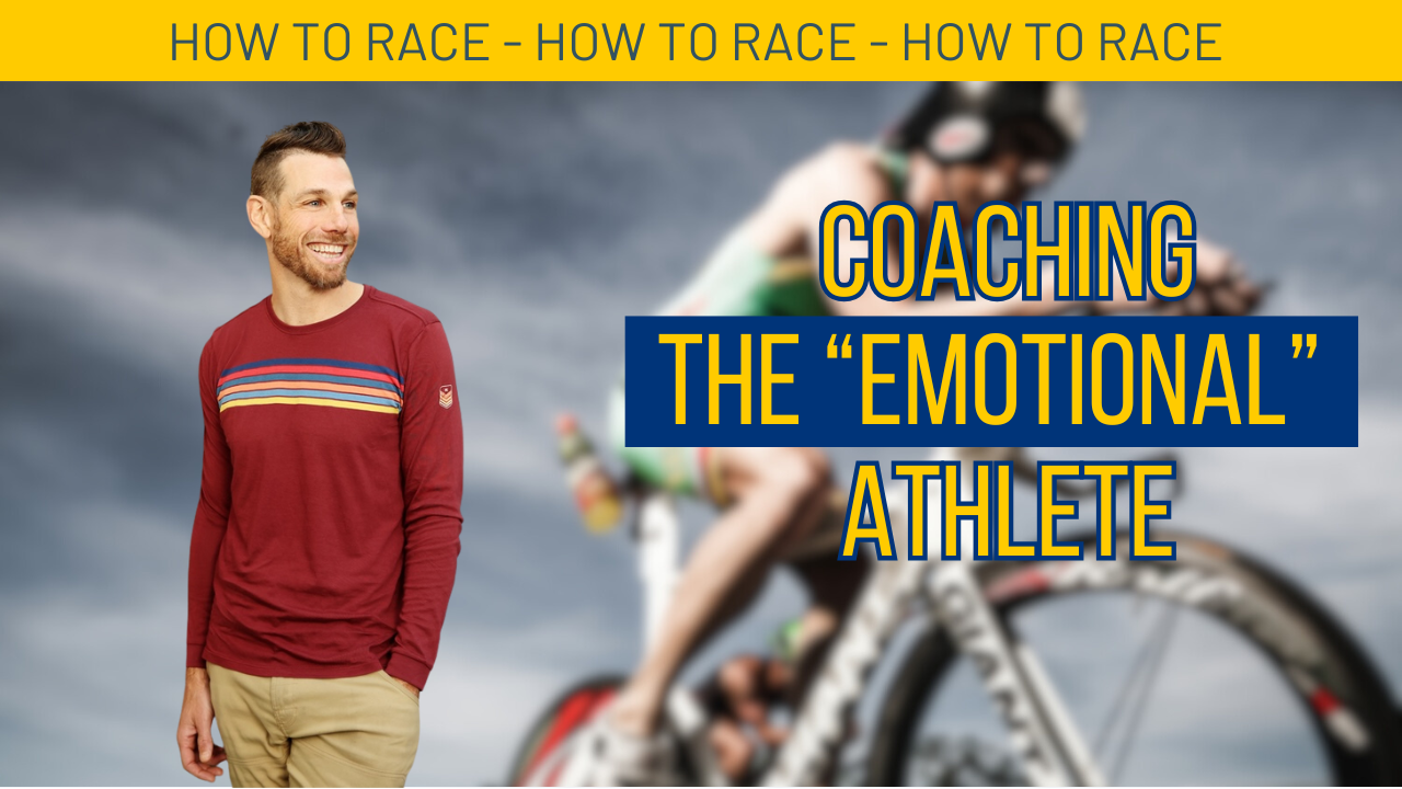 Episode 37: Coaching The “Emotional” Athlete