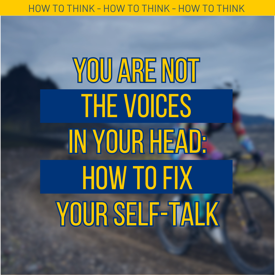 Episode 53: You Are Not the Voices in Your Head, or How to Fix Your Self-Talk