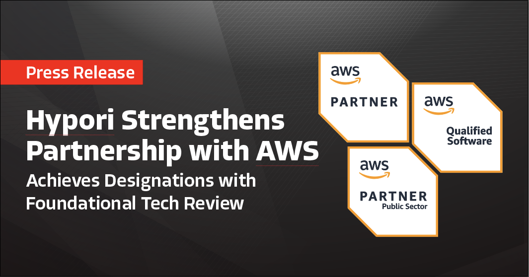 Hypori Strengthens Partnership with AWS: Completes Foundational Technical Review and Achieves Public Sector Partner Program Designation