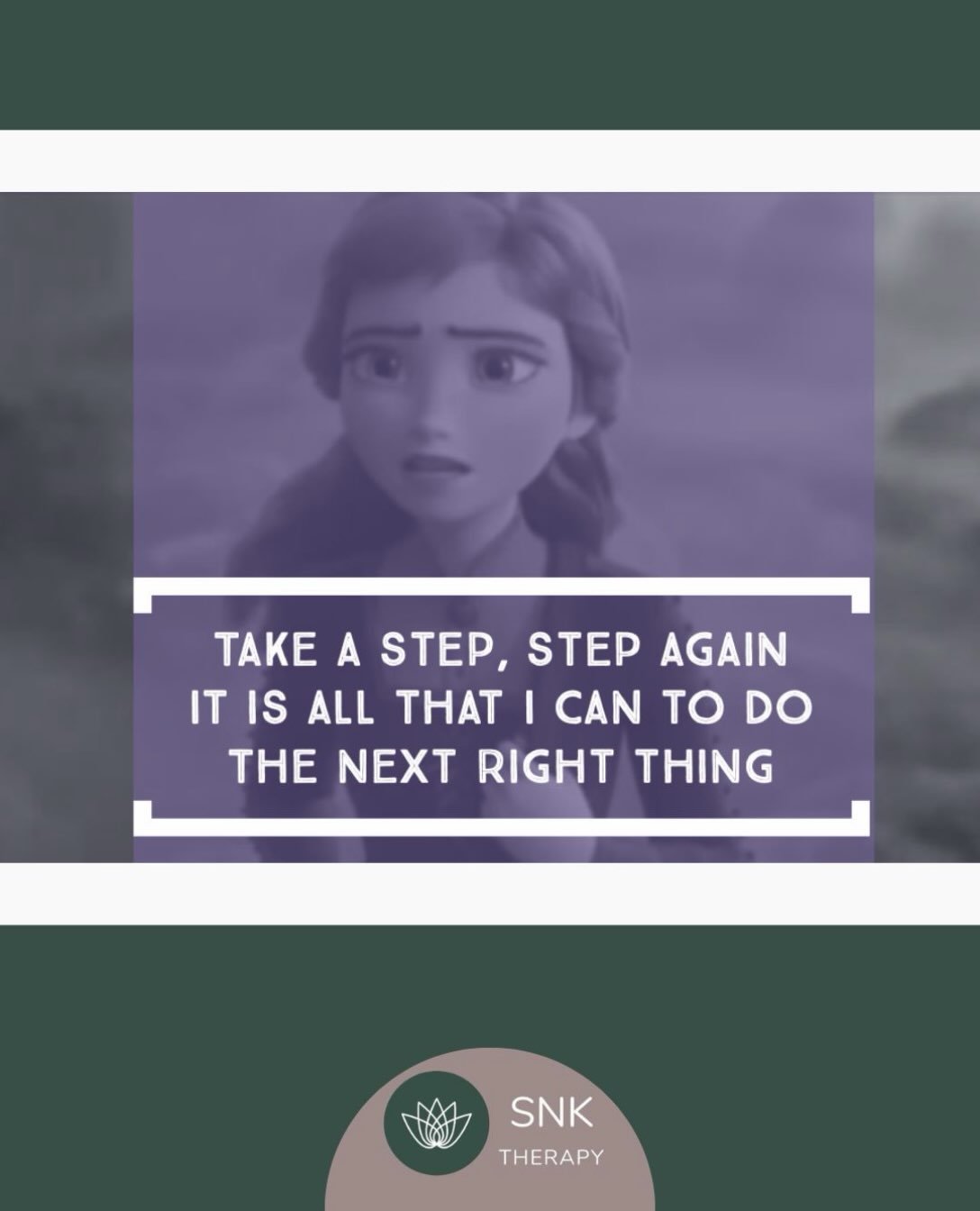 Does anyone remember this part of Frozen 2? I&rsquo;ll never forget this particular song as it resonated deeply within me as a new mom and when I really didn&rsquo;t know what to do next moment by moment. Someone told me to just do the next right thi