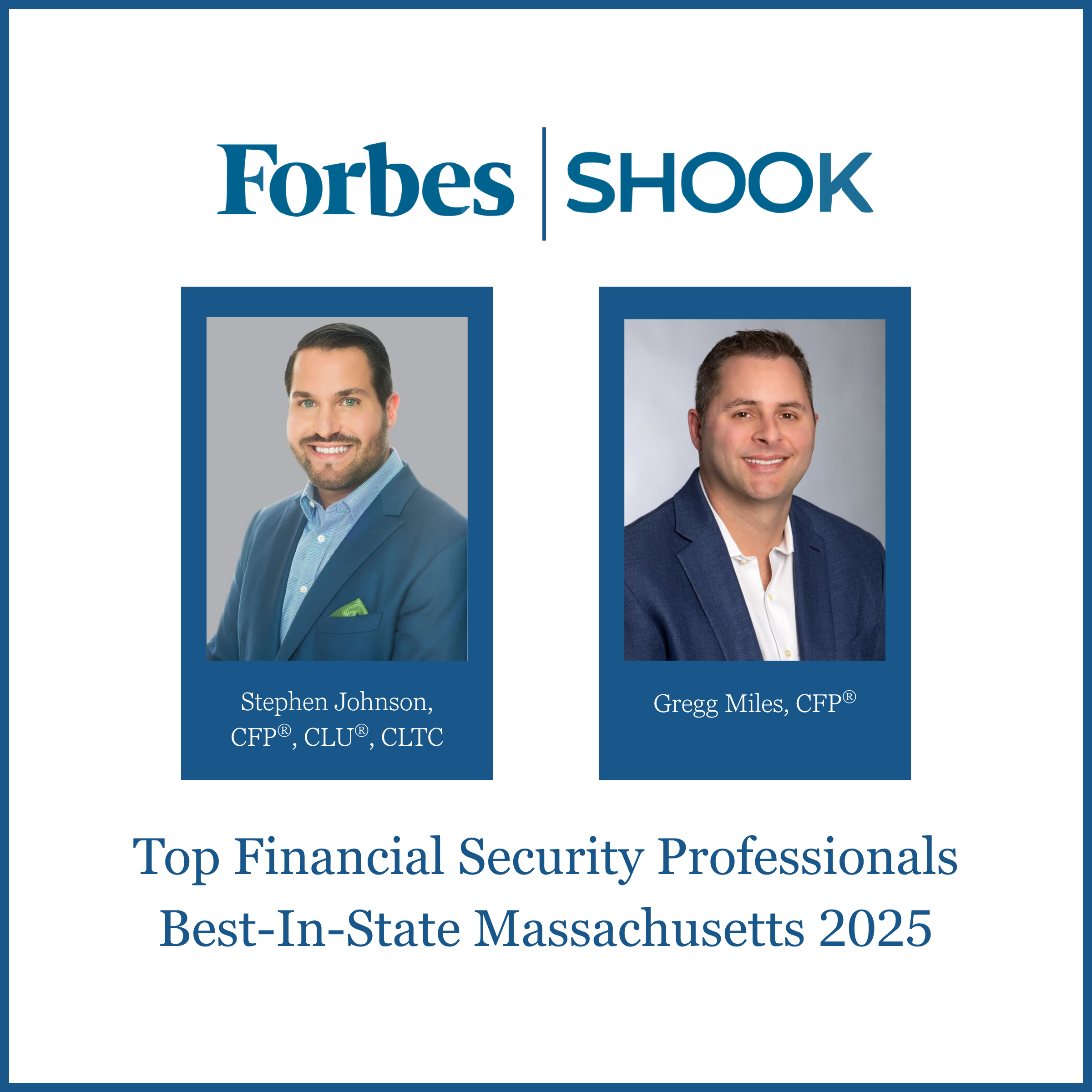 Three-Time Honorees: Two Financial Planners Named to The 2025 Forbes | SHOOK Best-In-State List