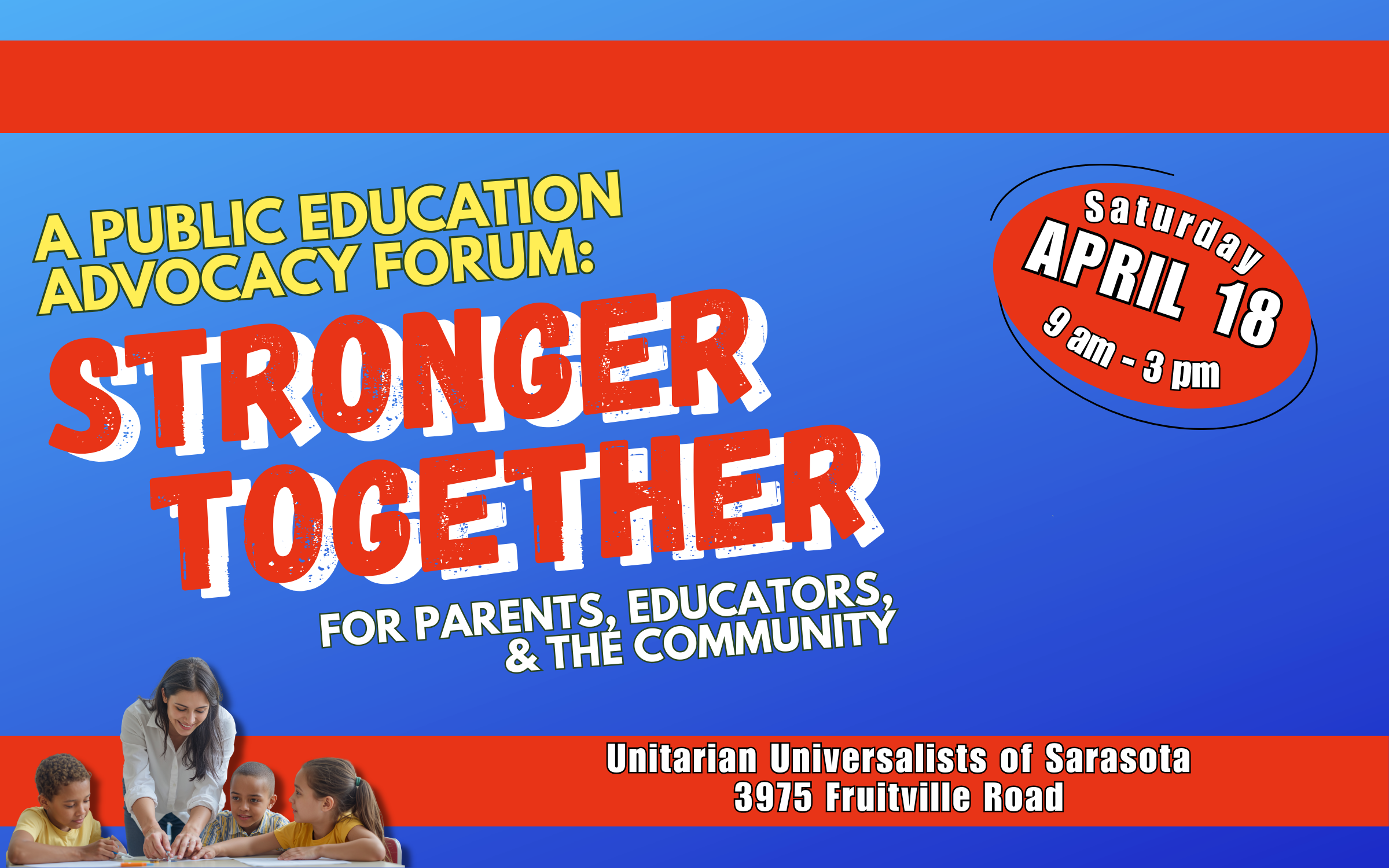 FORUM: Stronger Together for Parents, Educators, and the Community
