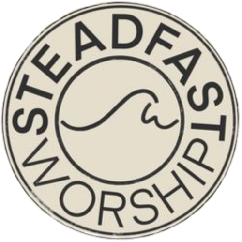 Steadfast Worship