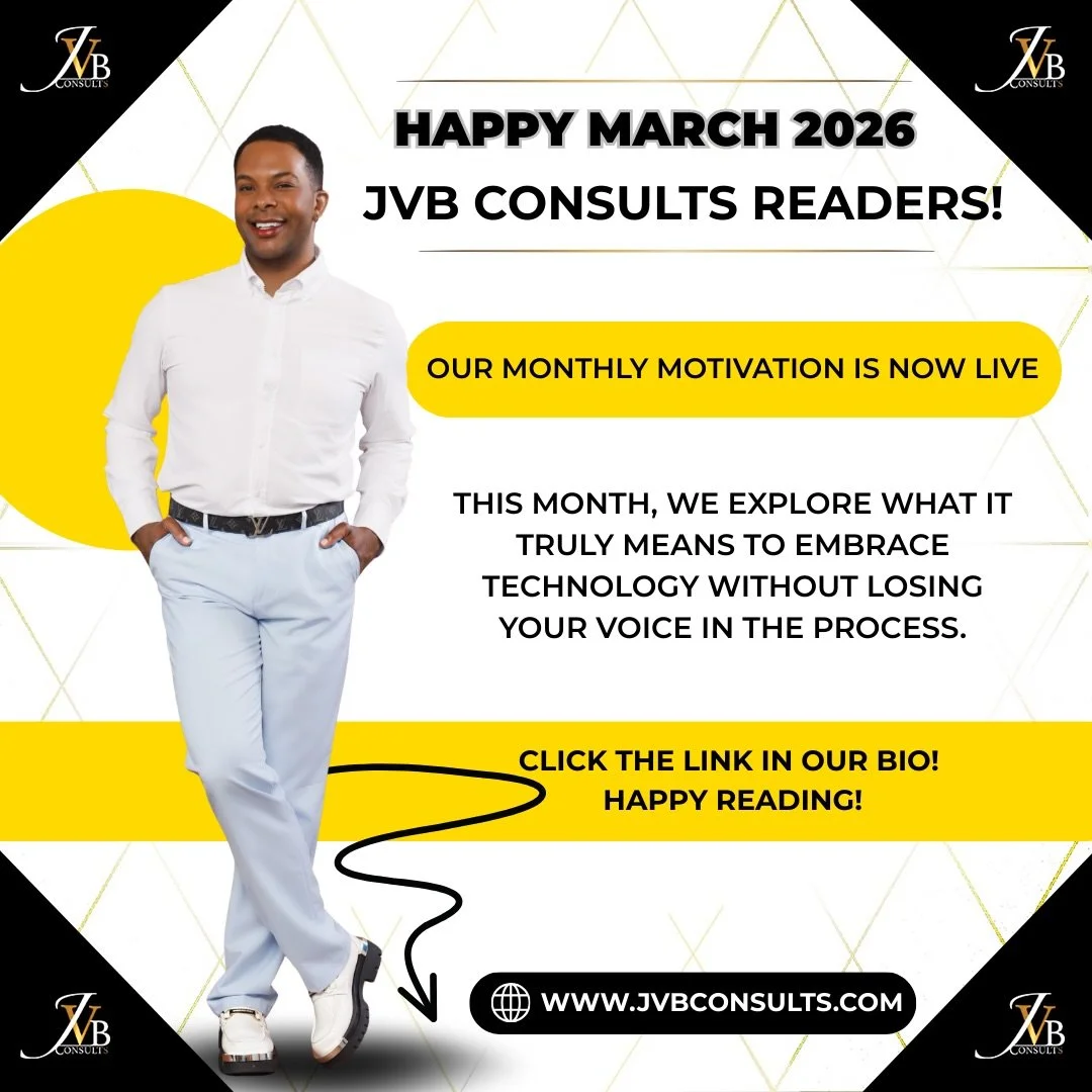 Happy March 2026 JVB Consults Readers!
Our New Monthly Motivation Is Now Live! Link In Bio! 🎯

#JVBConsults #Business #Consultation #PartnerShip #AD