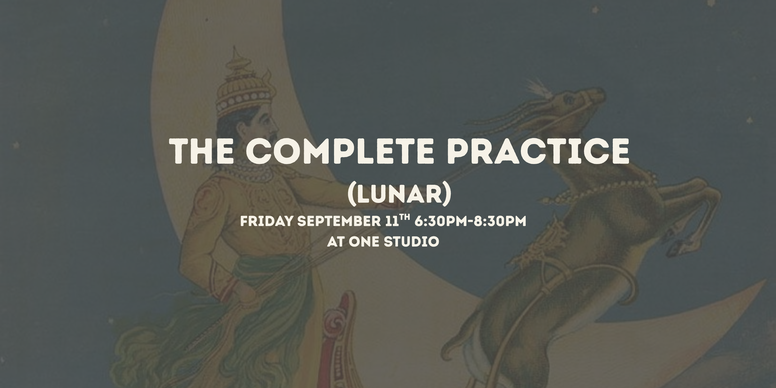 The Complete Practice (Lunar)
