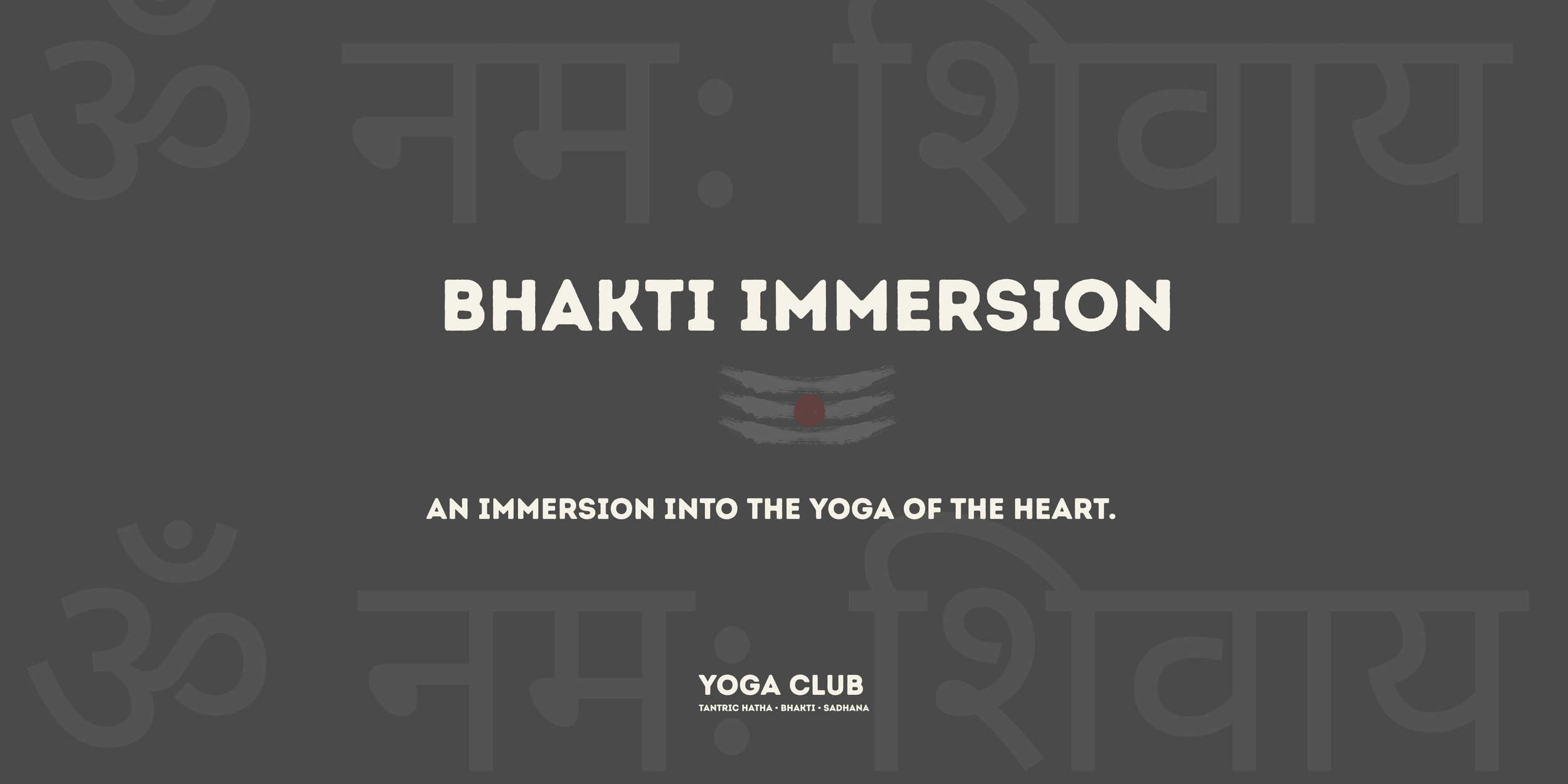 Bhakti Immersion