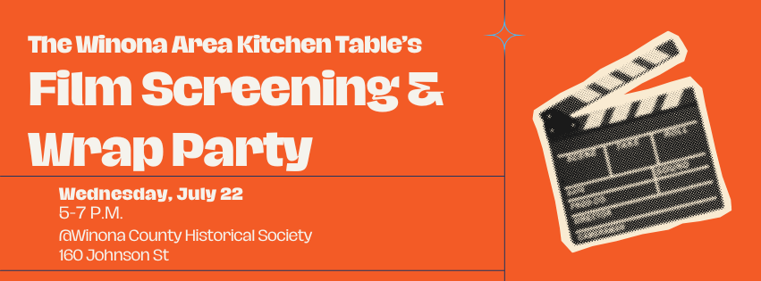 Winona Area Kitchen Table's Film Screening & Wrap Party