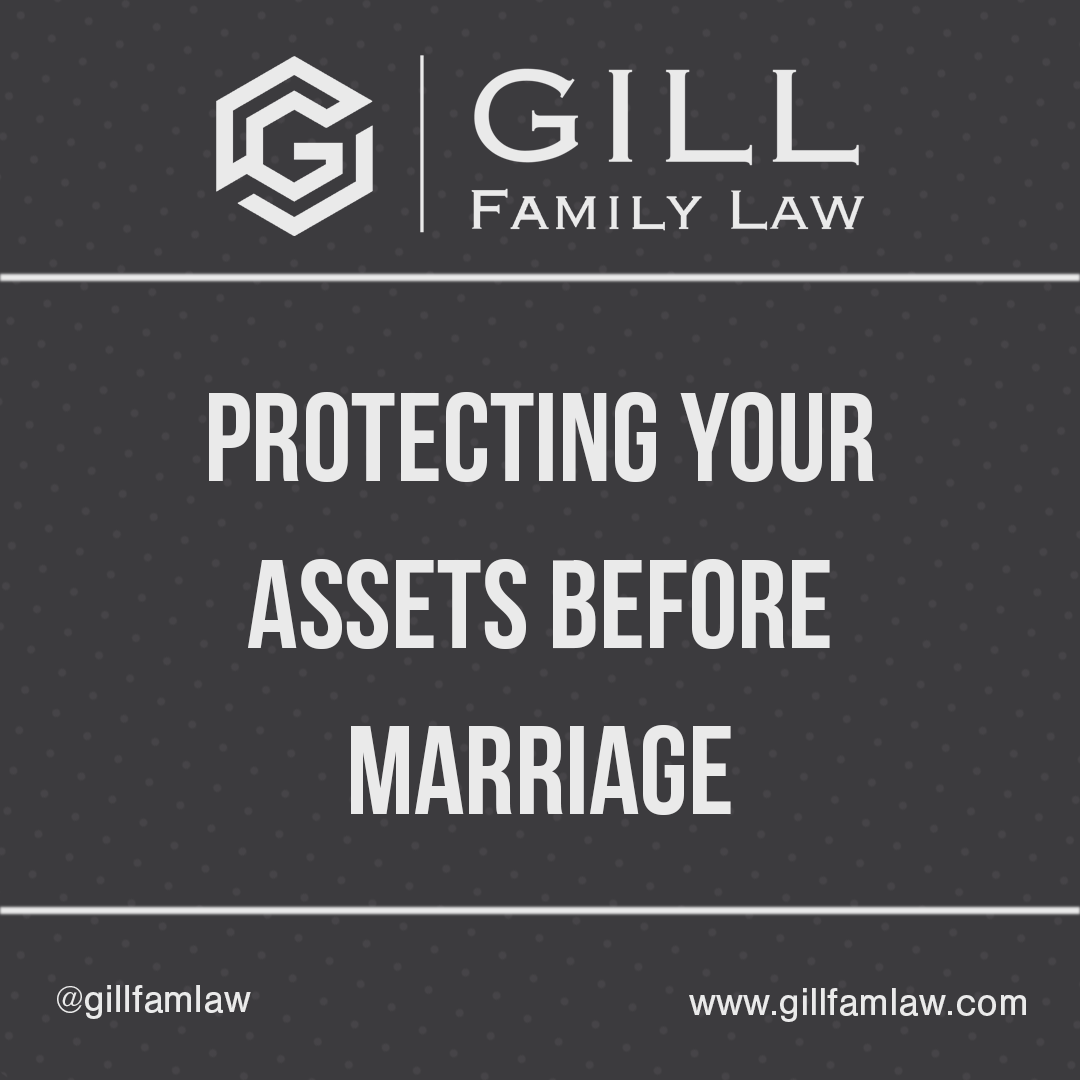 Protecting Your Assets Before Marriage