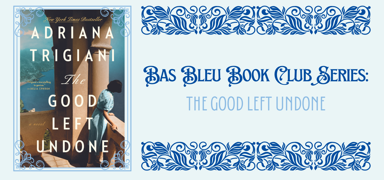 Book Club Series The Good Left Undone — Bluestocking Salon
