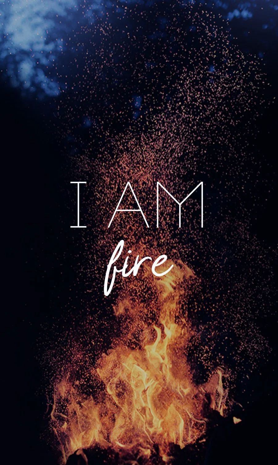 I AM fire.jpg